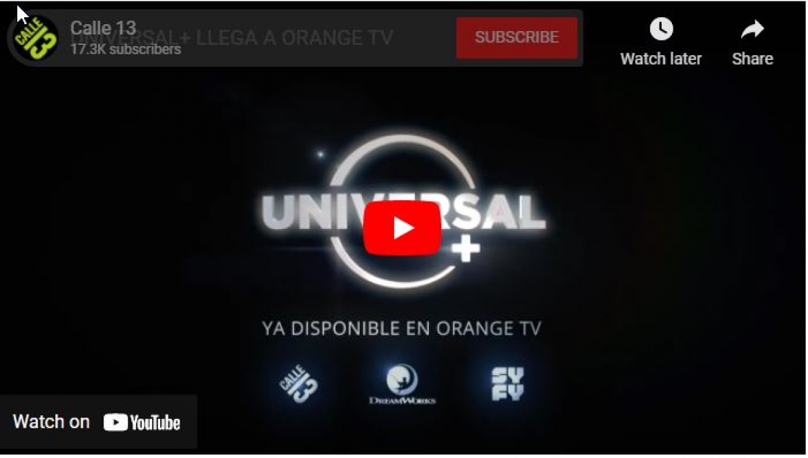 UNIVERSAL+ LLEGA A ORANGE TV