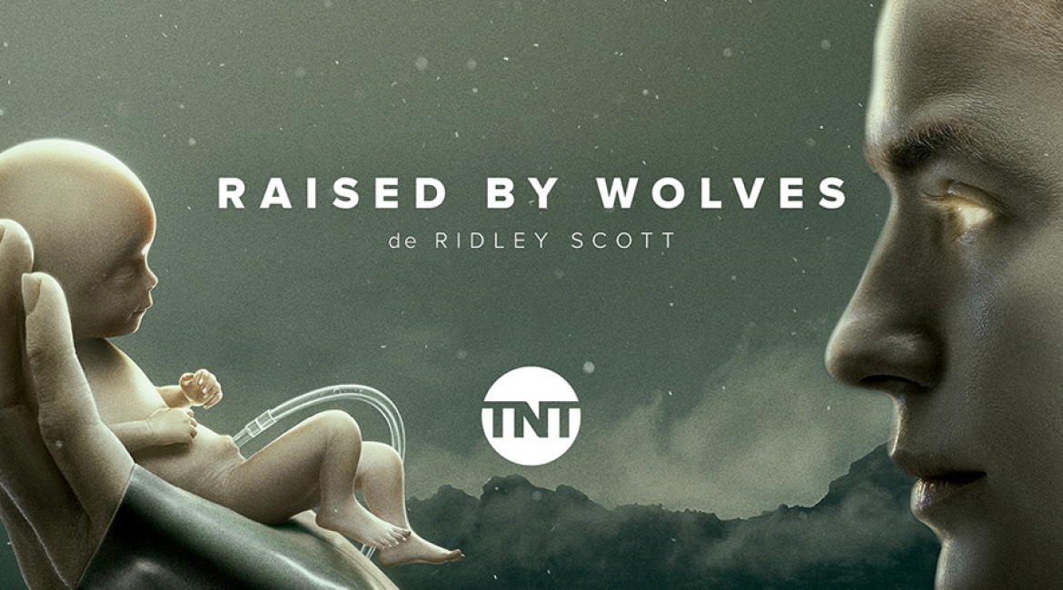 TNT, LÍDER DE AUDIENCIA CON EL ESTRENO DE ‘RAISED BY WOLVES’