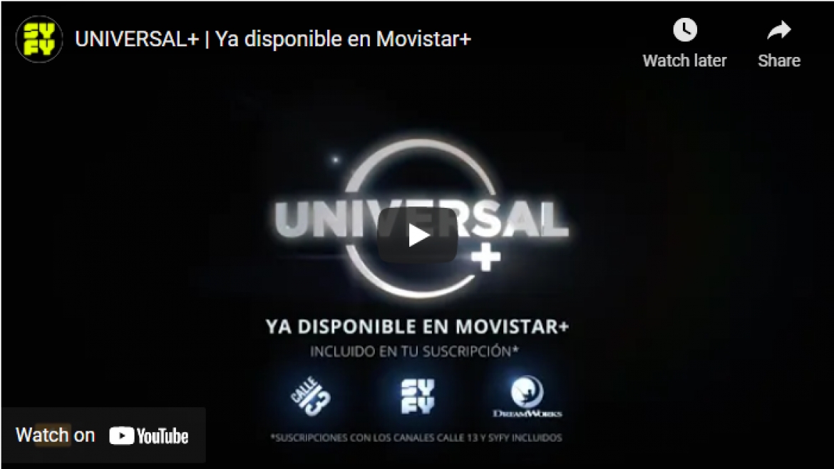 ASÍ FUE LA PRESENTACIÓN DE UNIVERSAL+, NUEVO SERVICIO DISPONIBLE EN MOVISTAR+